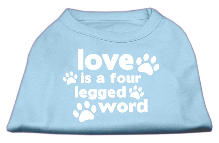 Love is a Four Leg Word Screen Print Shirt Baby Blue Med